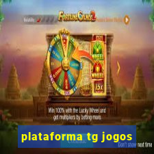 plataforma tg jogos